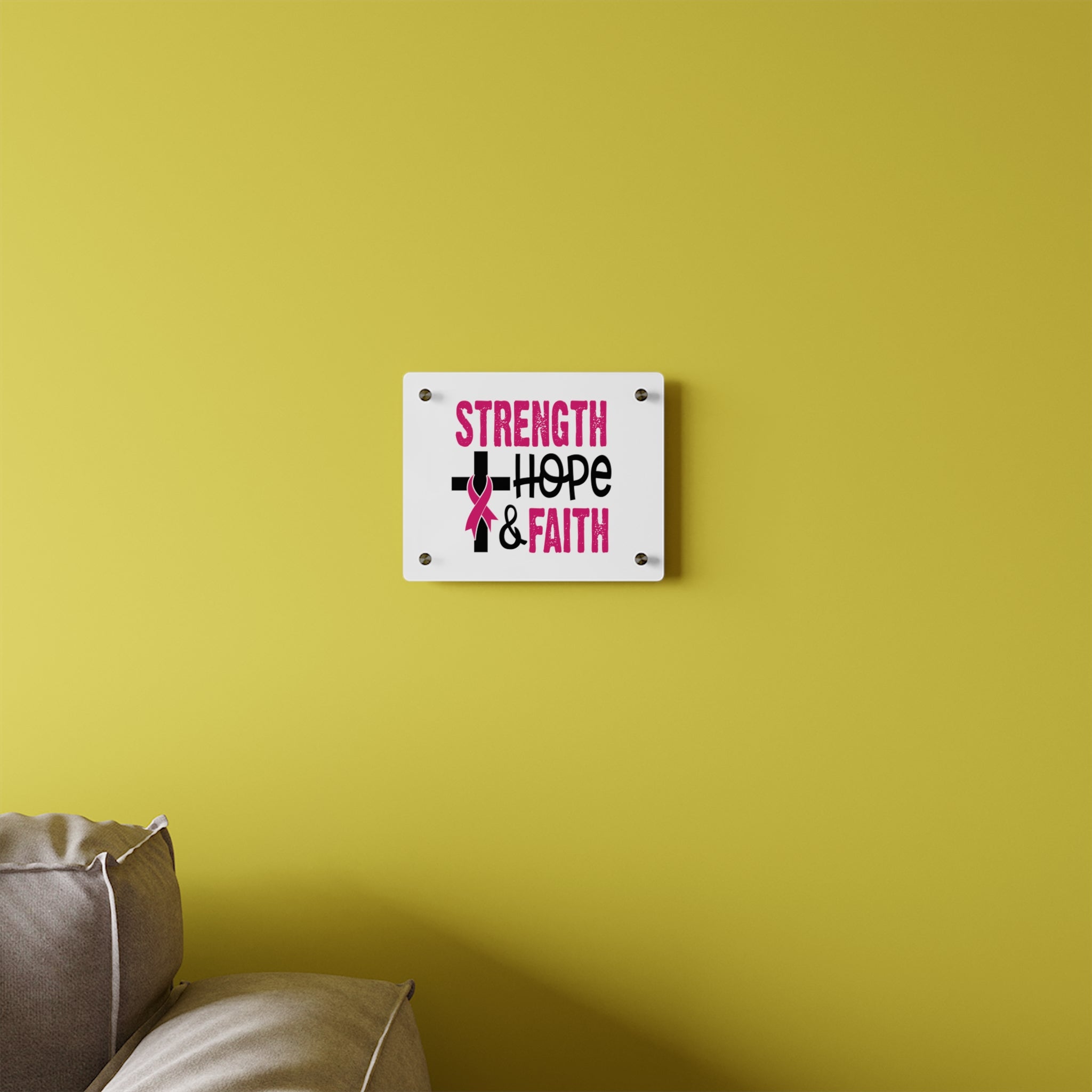 Inspirational Acrylic Wall Art Panel - Strength Hope Faith, Motivational Decor, Breast Cancer Awareness, Home Wall Decor, Gift for Women