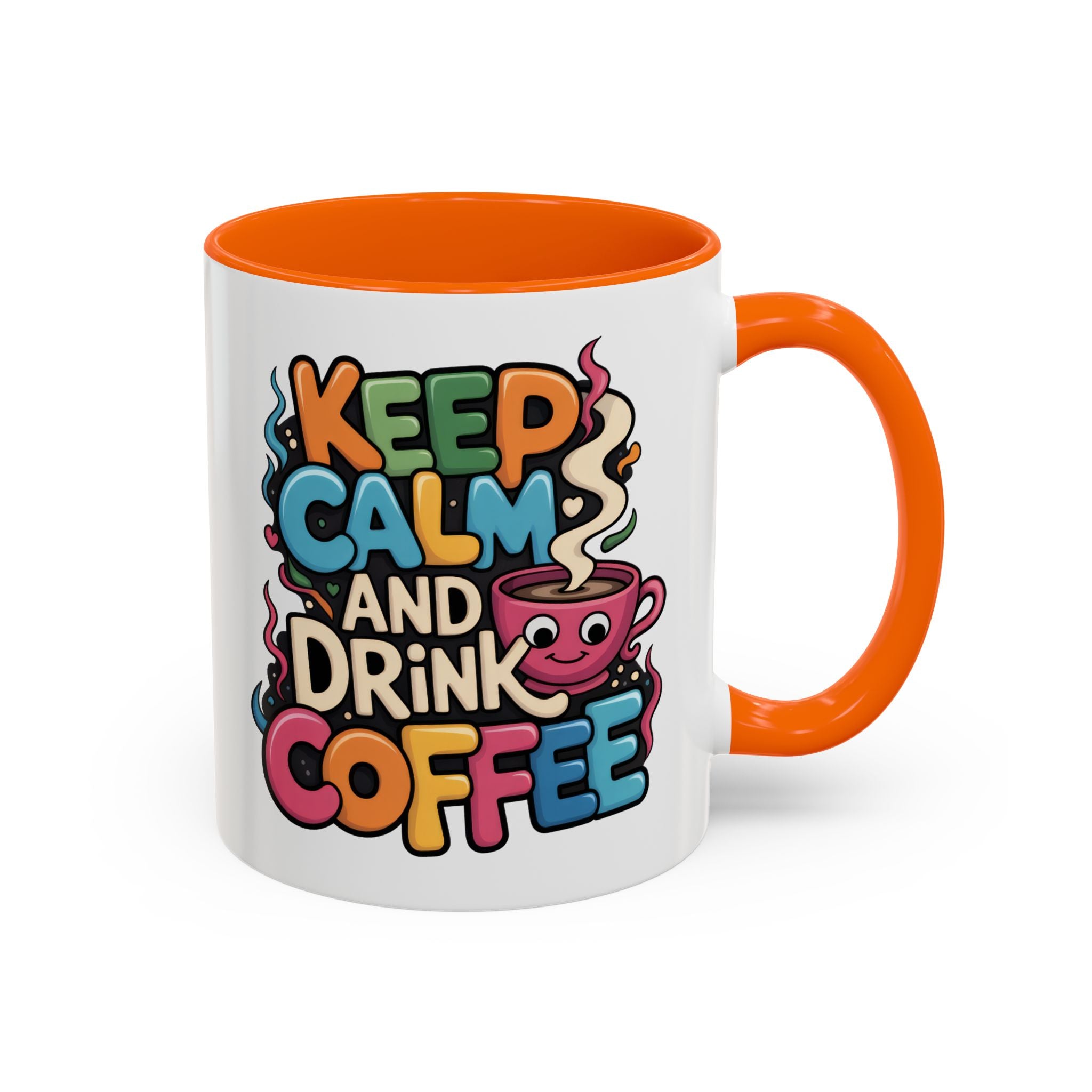 Keep Calm and Drink Coffee Mug - Fun Colorful Ceramic Coffee Cup funny