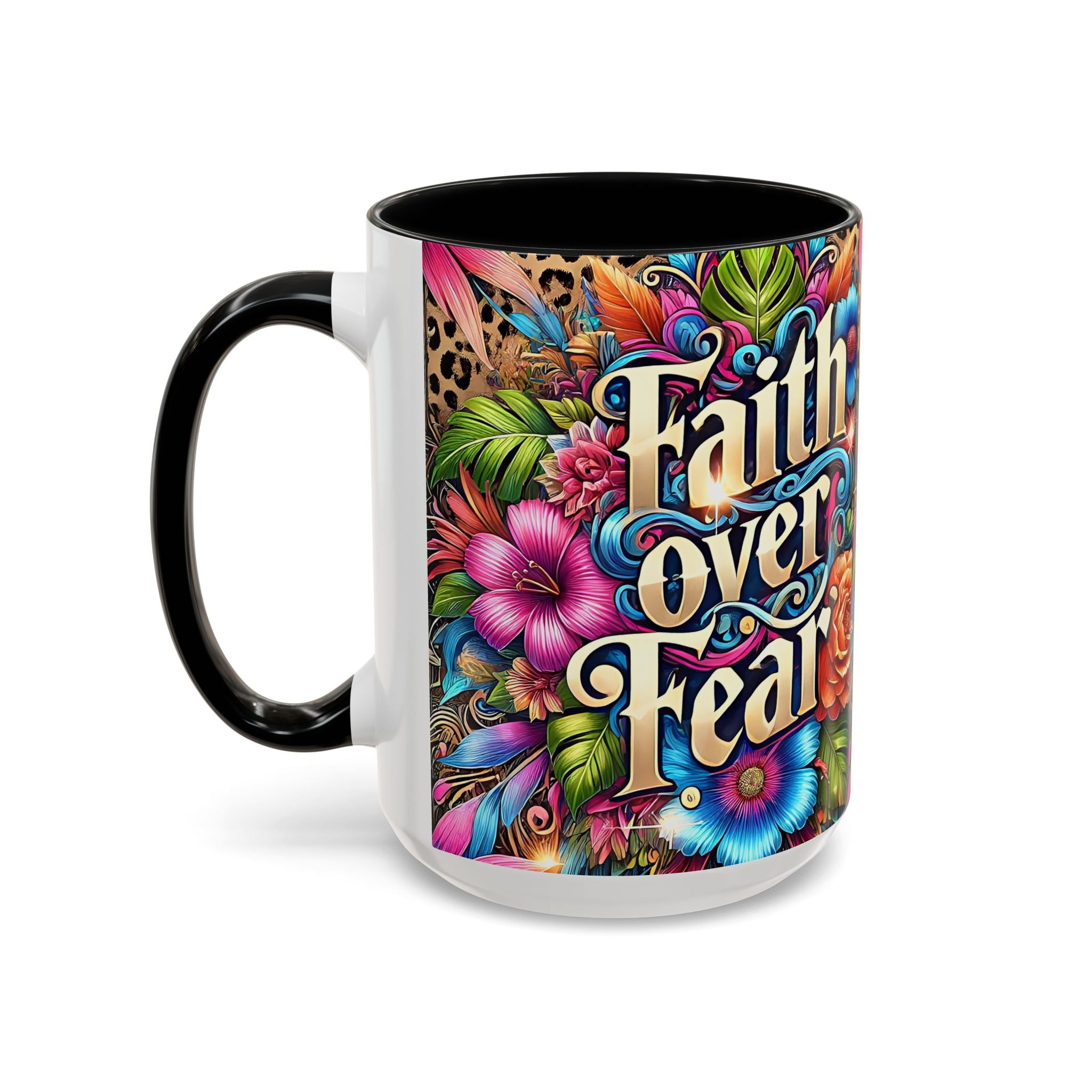 Faith Over Fear Floral Coffee Mug positive mental health