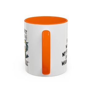 Funny Accent Coffee Mug for Sarcastic Coffee Lovers - "I'm Not Responsible for What My Face Does When You Talk"