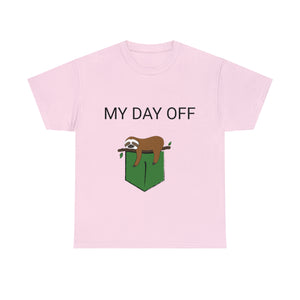 Lazy my day off  Unisex Heavy Cotton Tee funny humor t shirt for men and women