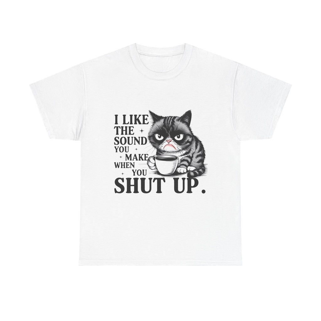 Funny Cat Quote Unisex Heavy Cotton Tee, Humor Shirt, Gift for Cat Lovers, Funny T-Shirt, Perfect for Birthdays, Everyday Wear