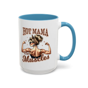 Hot Mama Coffee Mug: Empowerment, Gifts for Moms, Fitness Lovers, Best Friend, Funny Gift, Occasions: Birthdays, Holidays
