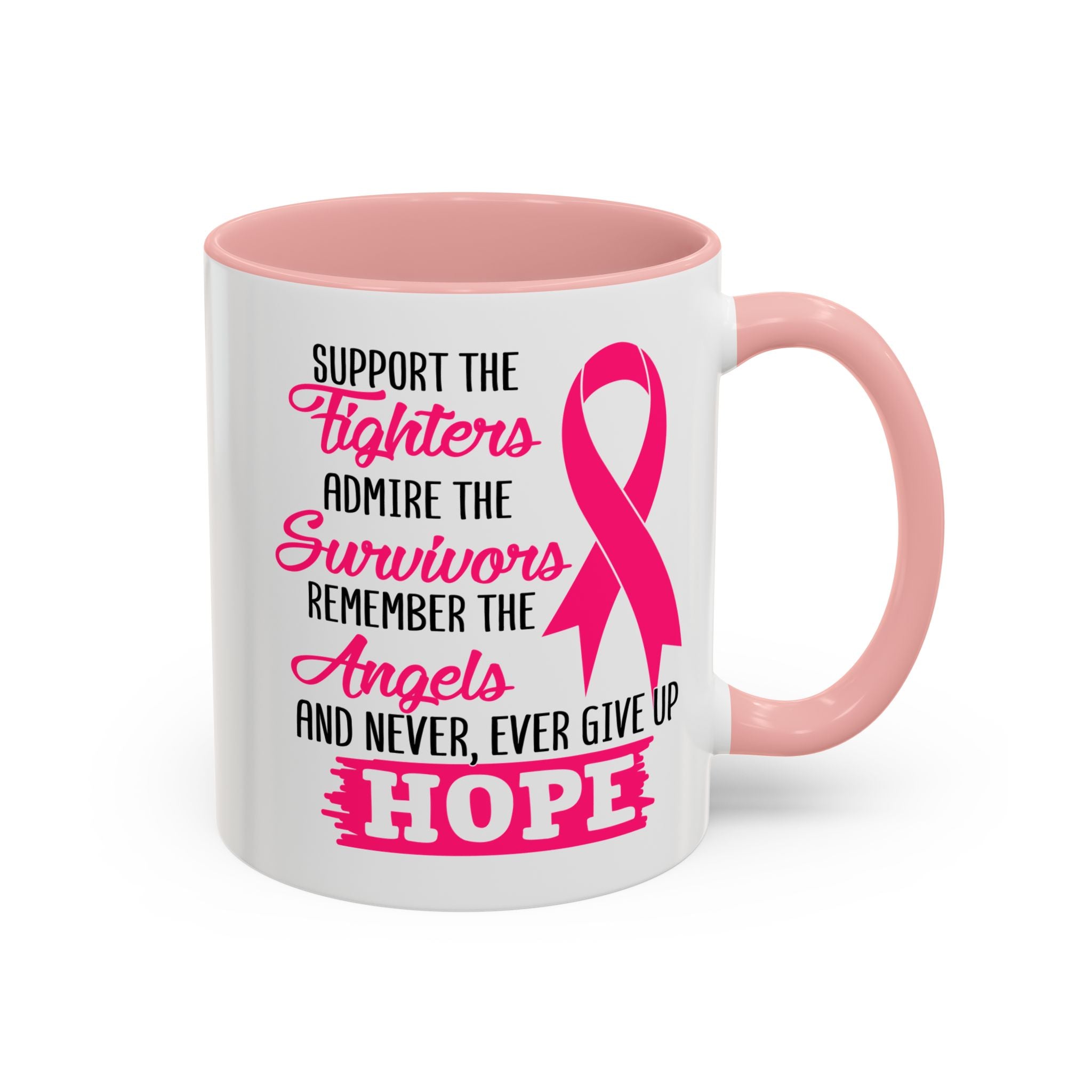 Inspirational Pink Ribbon Coffee Mug: Support Fighters, Admire Survivors, Celebrate Hope, Gift for Cancer Awareness, Motivational Mug
