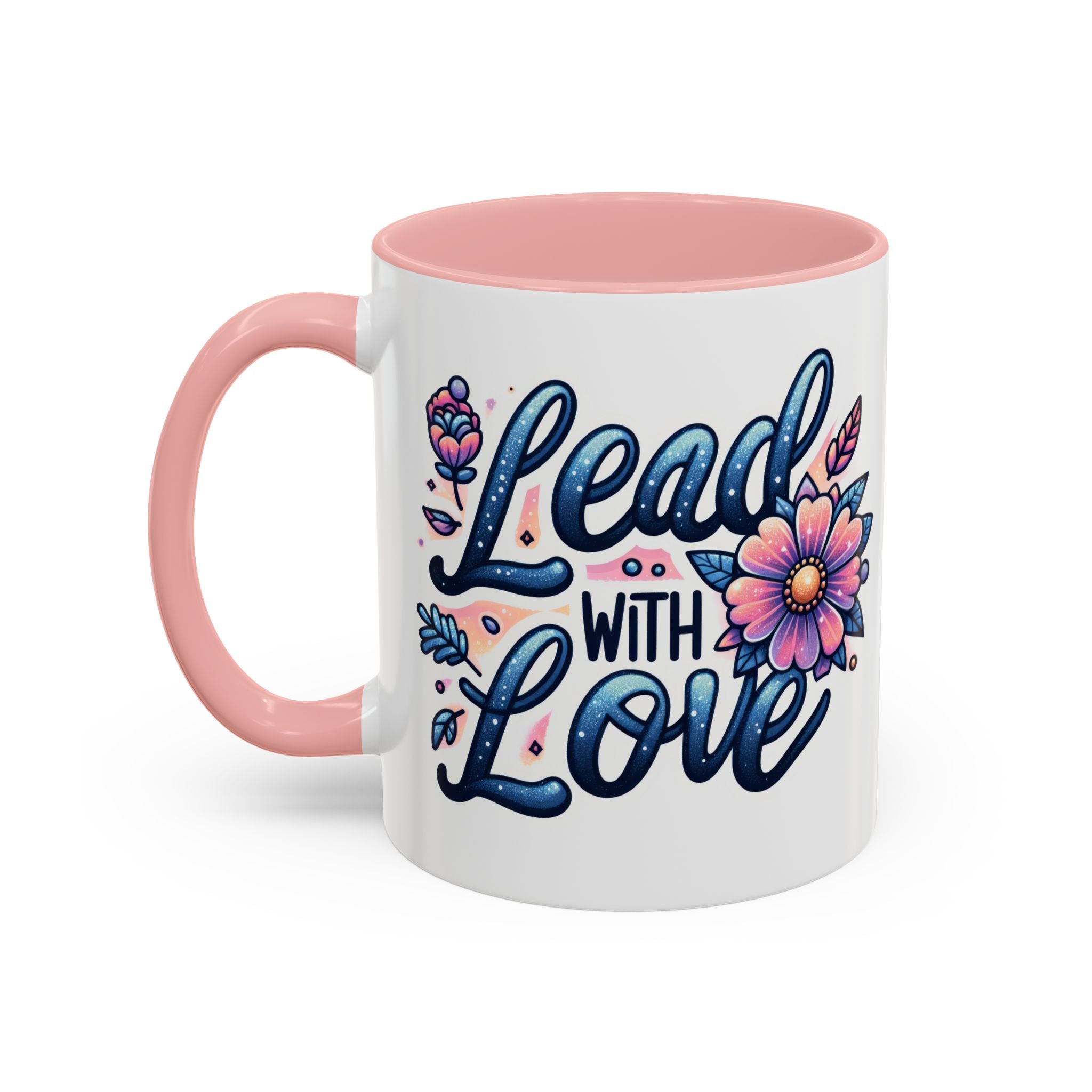 Lead With Love Accent Coffee Mug — Floral Inspirational 11/15oz