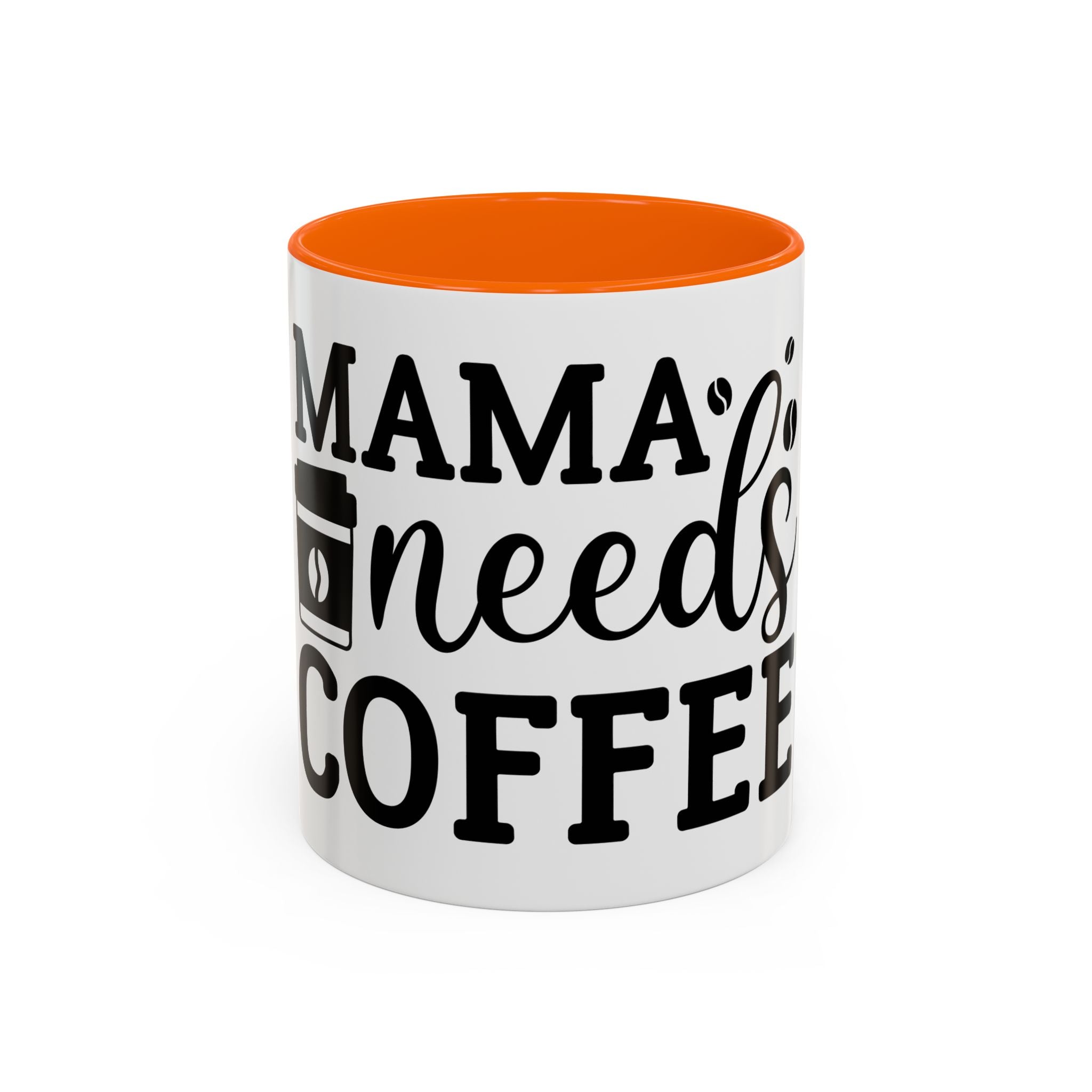 mama needs coffee funny humor Accent Coffee Mug (11, 15oz) mother gift
