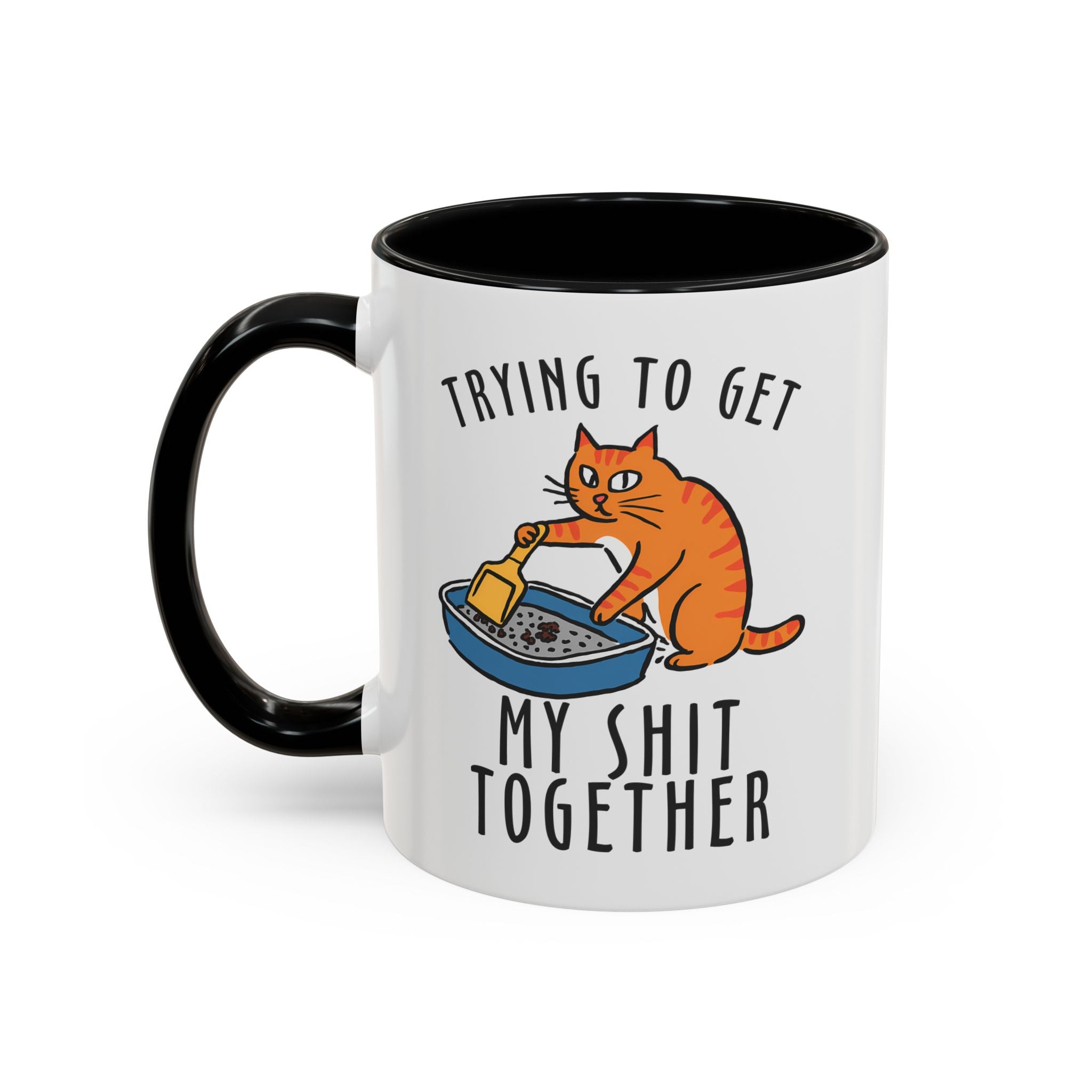 Funny Cat-Themed Coffee Mug - "Trying to Get My Shit Together" adult humor