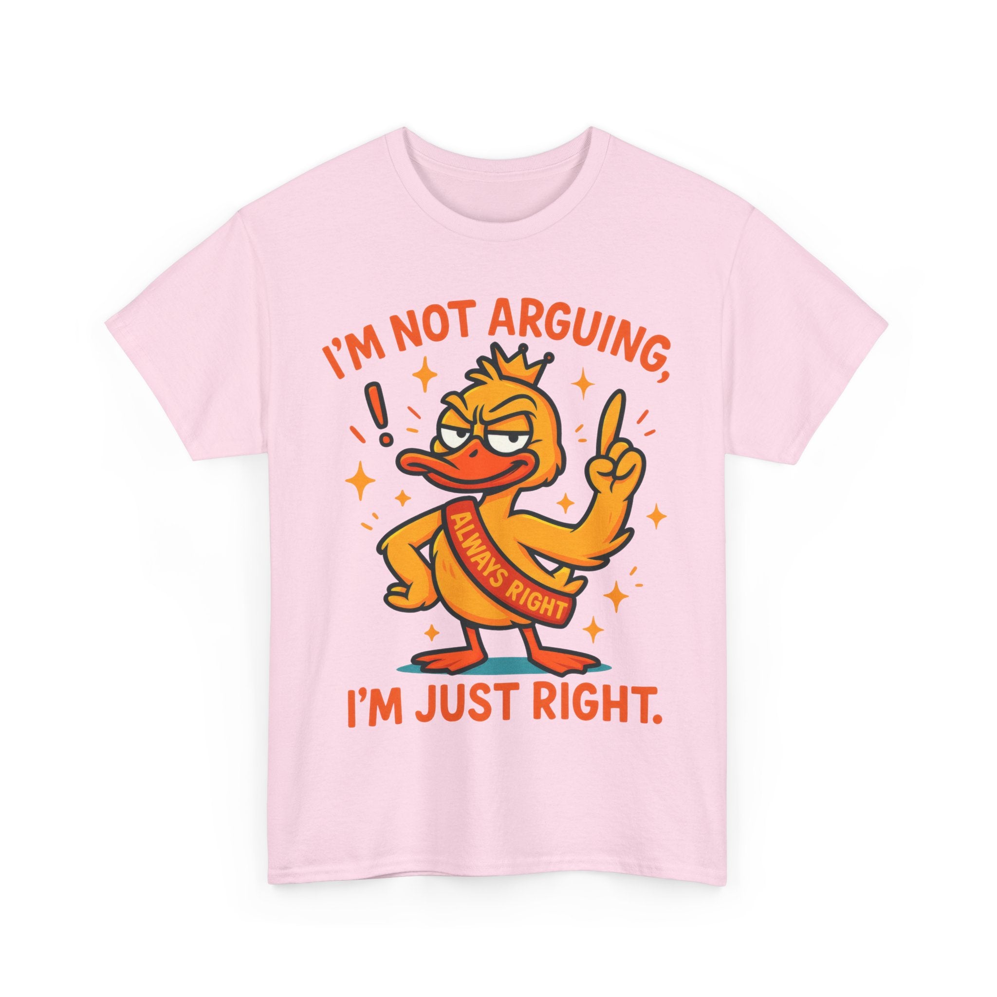 Funny attitude always right Tee, Casual Wear, Gift for Friends, Humor T-Shirt,  Loungewear, Birthday Gift