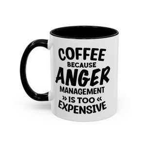 Funny Anger Management Coffee Mug, Gift for Coffee Lovers, Stress Relief, Black Accent, Humorous Cup for Friends, Office Humor, Funny Gifts