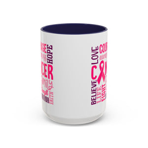 Inspirational Cancer Awareness Coffee Mug, Support Gift, Hope for Survivors, Breast Cancer Month, Motivational Mug, Encouragement Mug