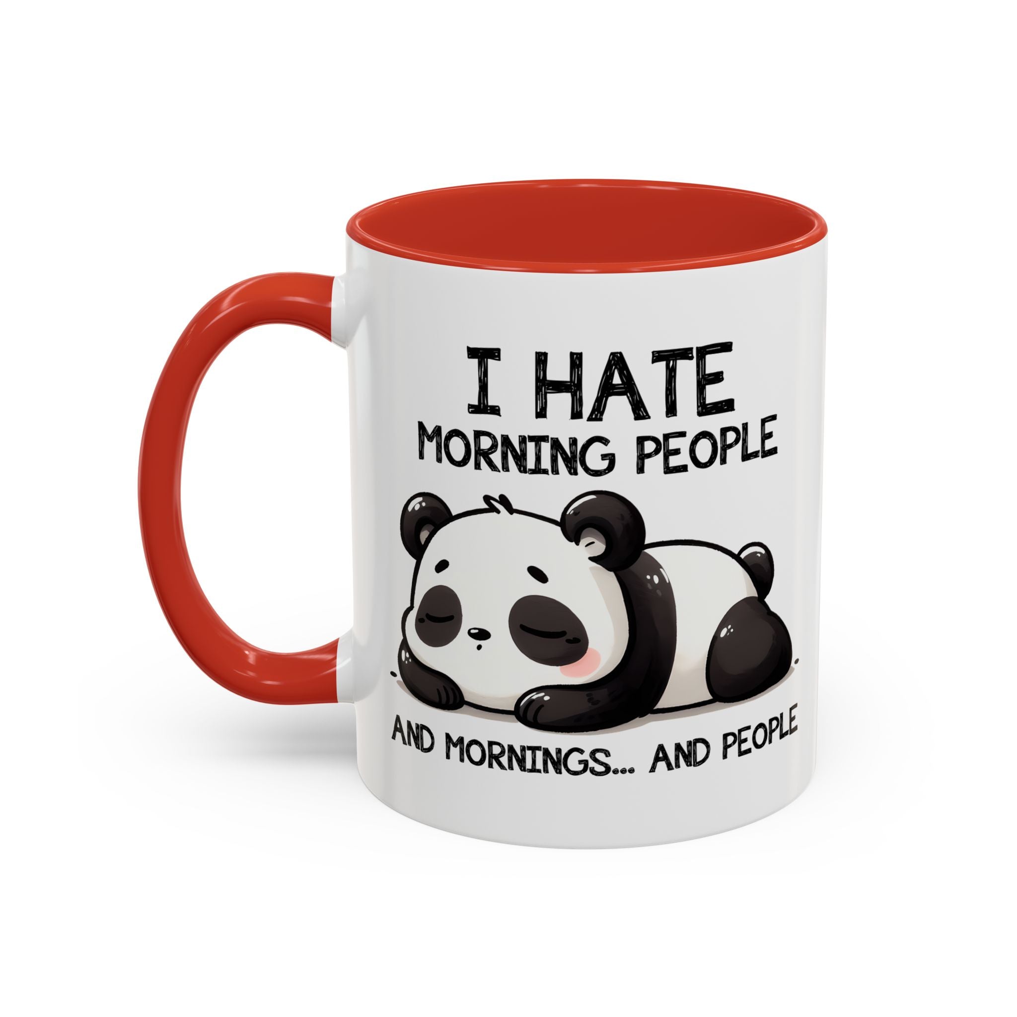 I Hate Morning People Panda Accent Coffee Mug (11/15oz)