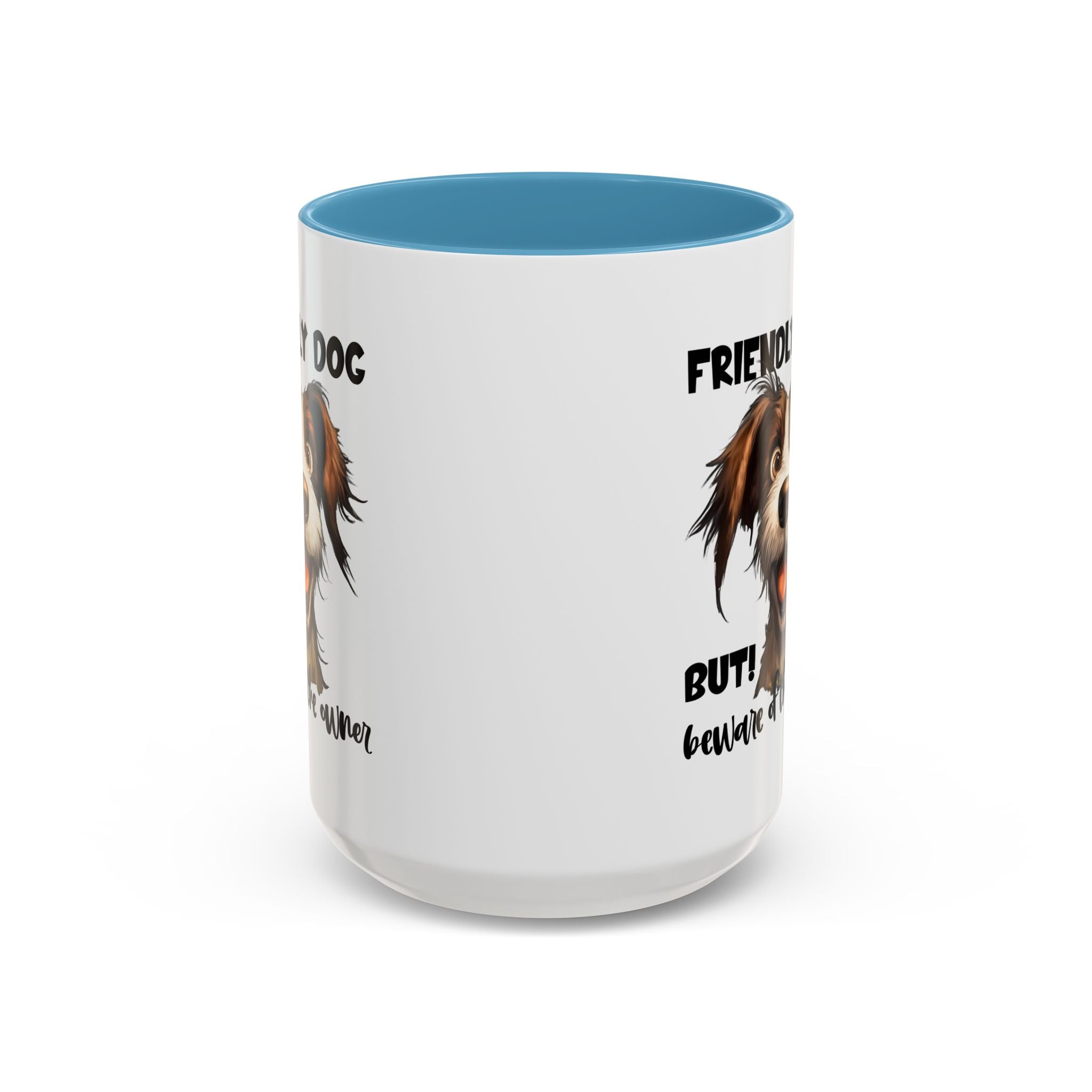 Friendly Dog Owner Mug, Dog Lover Gift, Funny Coffee Cup, Pet Owner Humor, Animal Lover Present, Holiday Gift for Dog Lovers