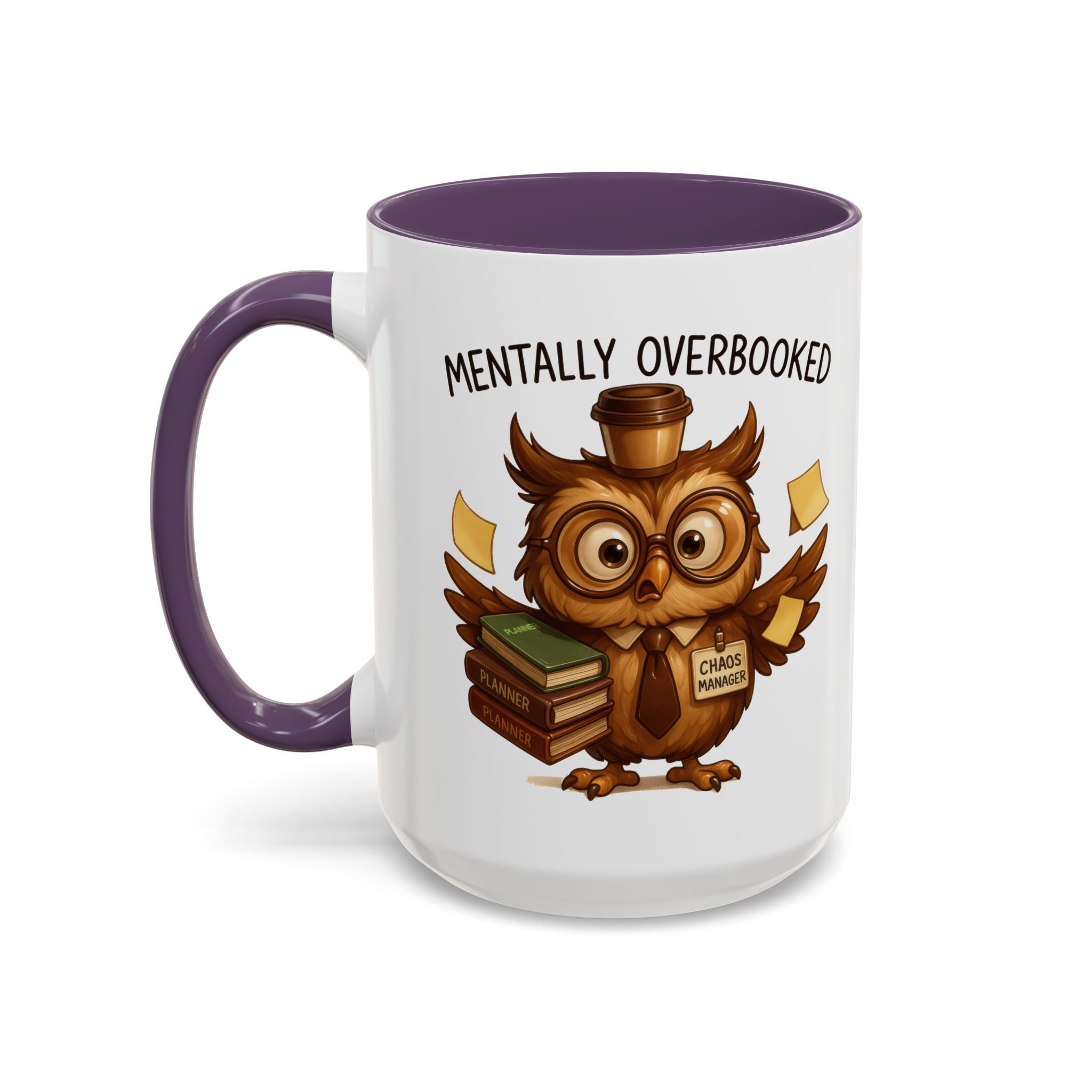 Cute Owl Coffee Mug | Mentally Overbooked Mug | Gifts for Book Lovers, Teacher Gifts, Office Decor, Funny Coffee Cup