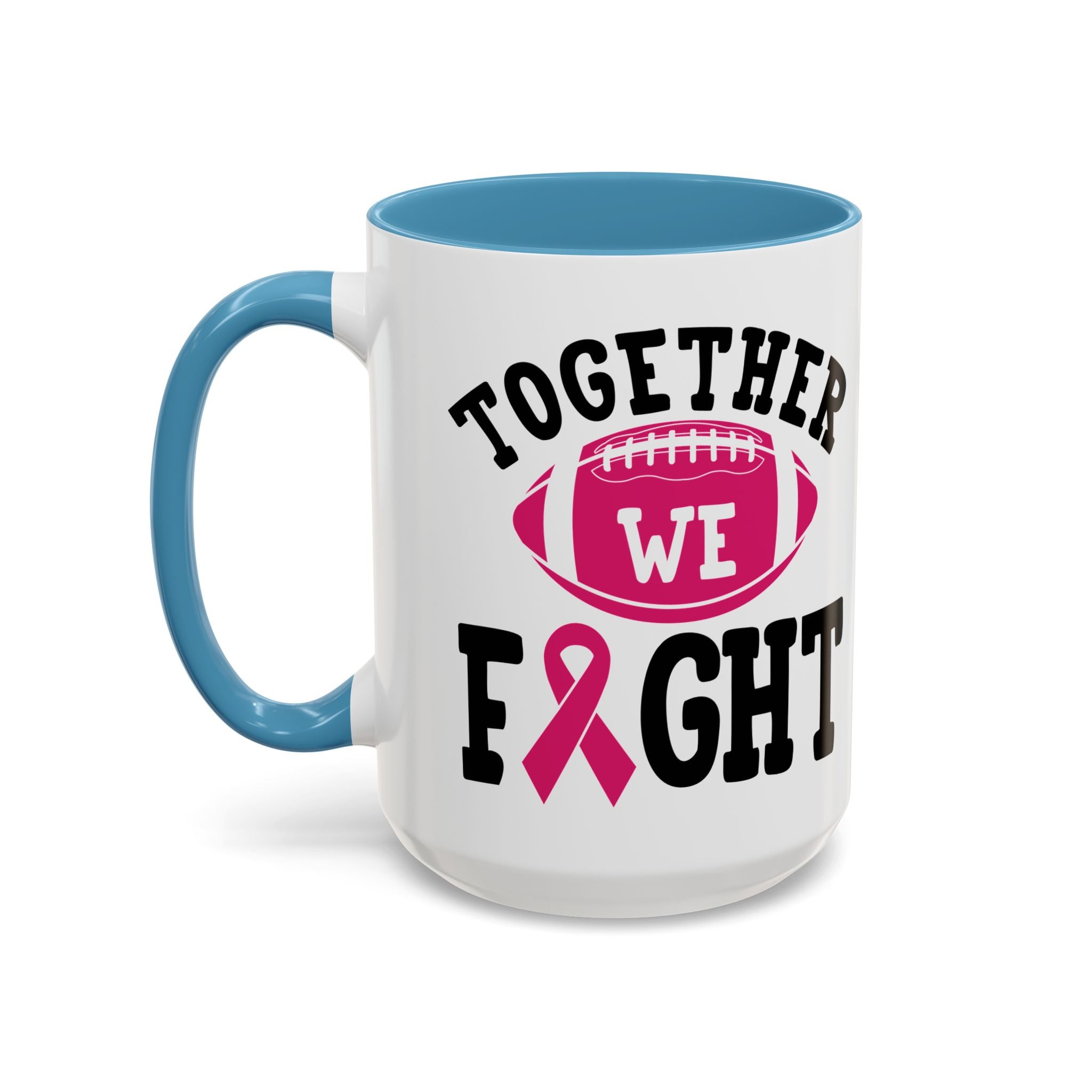 Together We Fight Pink Ribbon Coffee Mug, Support Breast Cancer Awareness, Gift for Survivors, Football Lovers, Empowerment