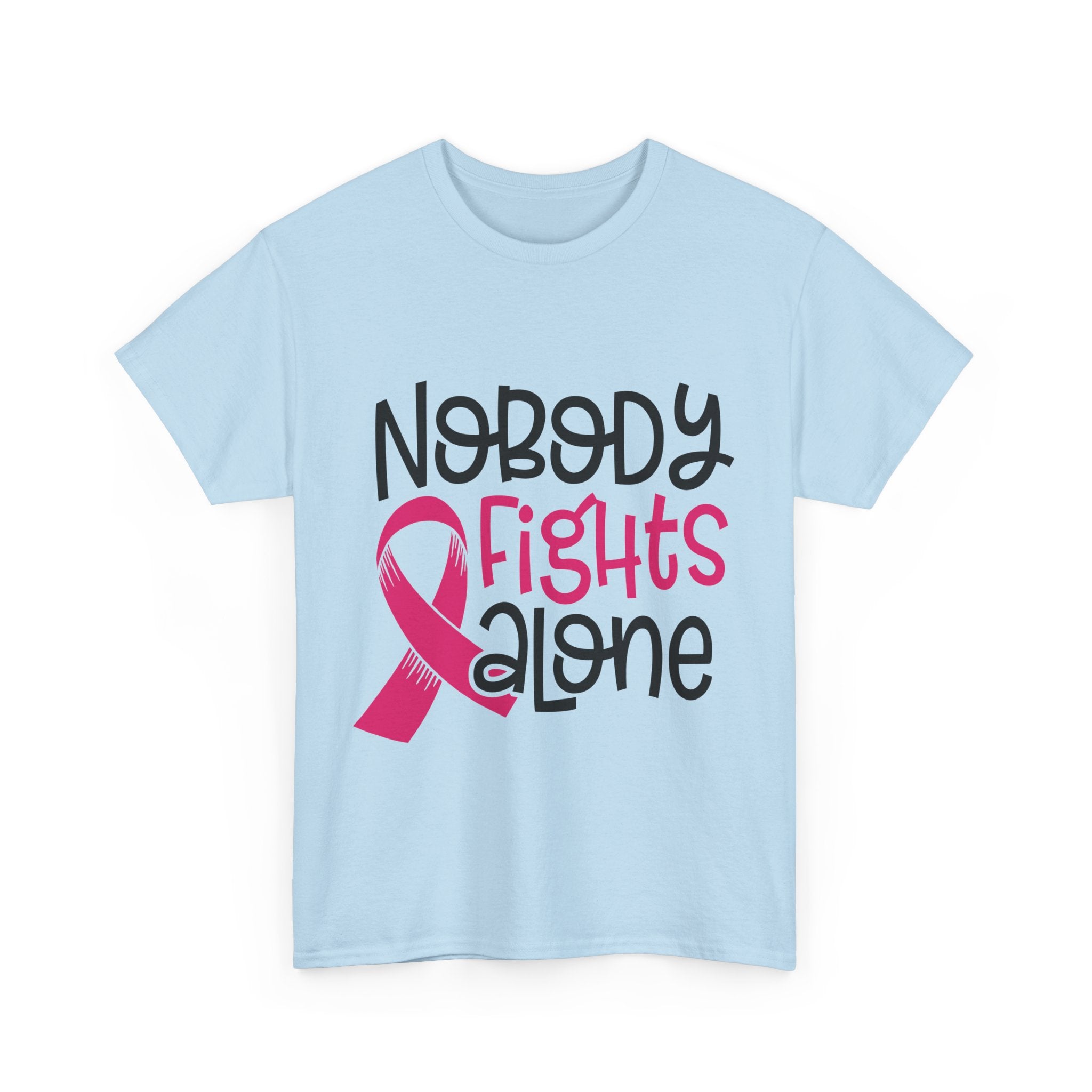 Empowering Awareness Tee - Nobody Fights Alone, Unisex Cotton T-Shirt, Supportive Gift, Breast Cancer Awareness, Inspirational Shirt