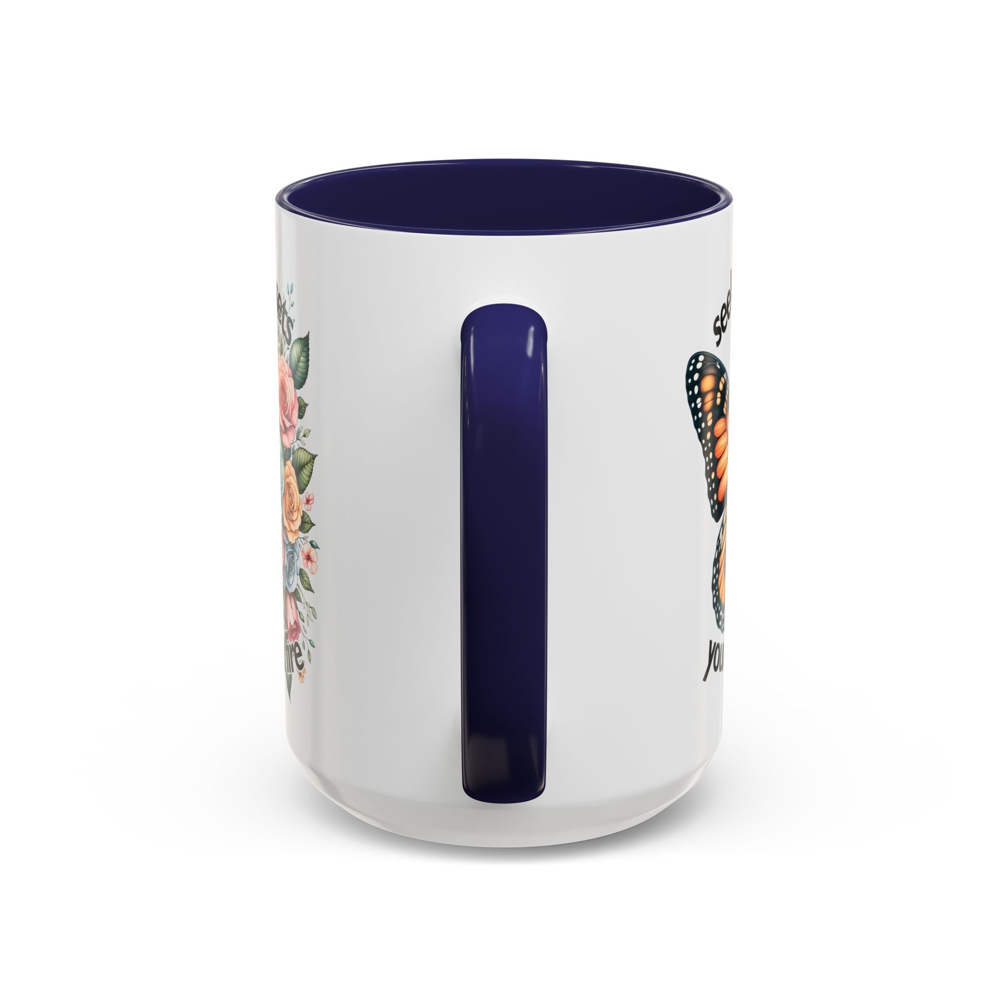 seek what sets your soul on fire Inspirational Butterfly Coffee Mug positive vibe freedom