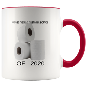 I survived the great toilet paper shortage of 2020 mug