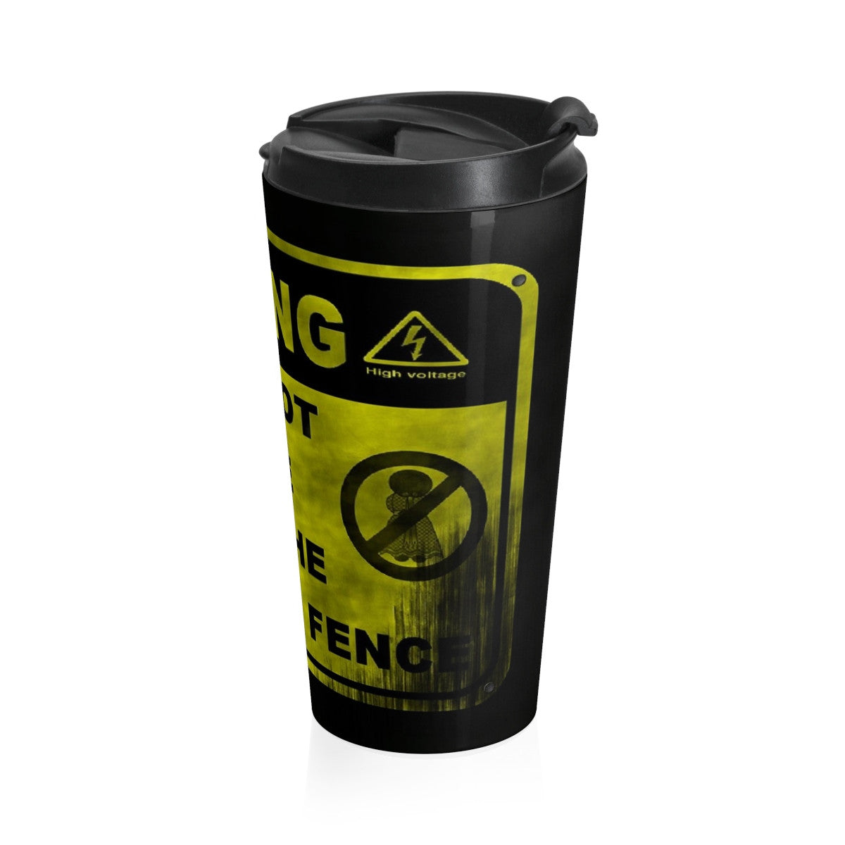 Funny do not pee on fence Stainless Steel Travel Mug