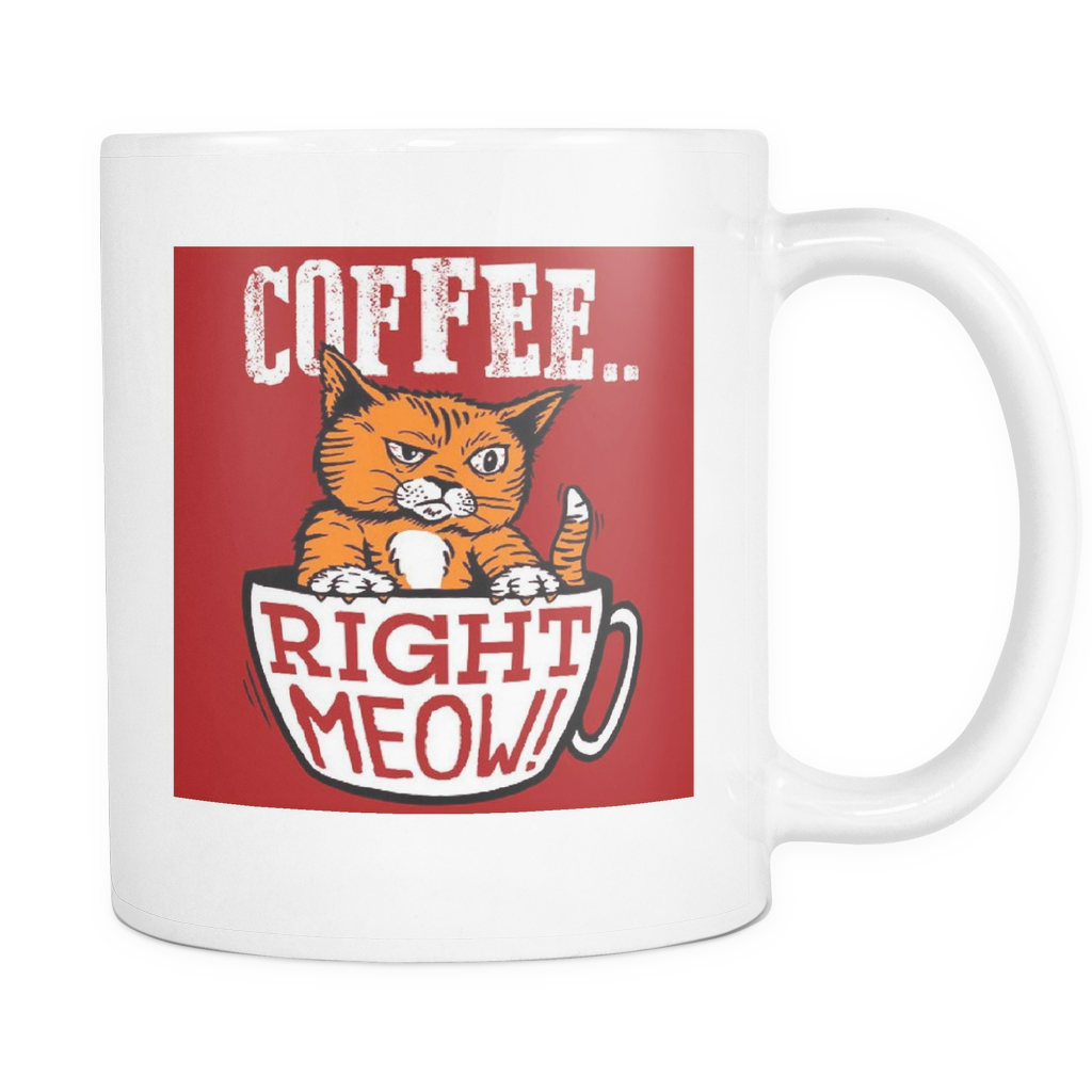 Coffee Right Meow double sided 11 ounce coffee mug