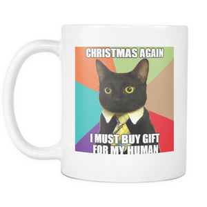 Christmas Business cat meme on 11 ounce coffee mug