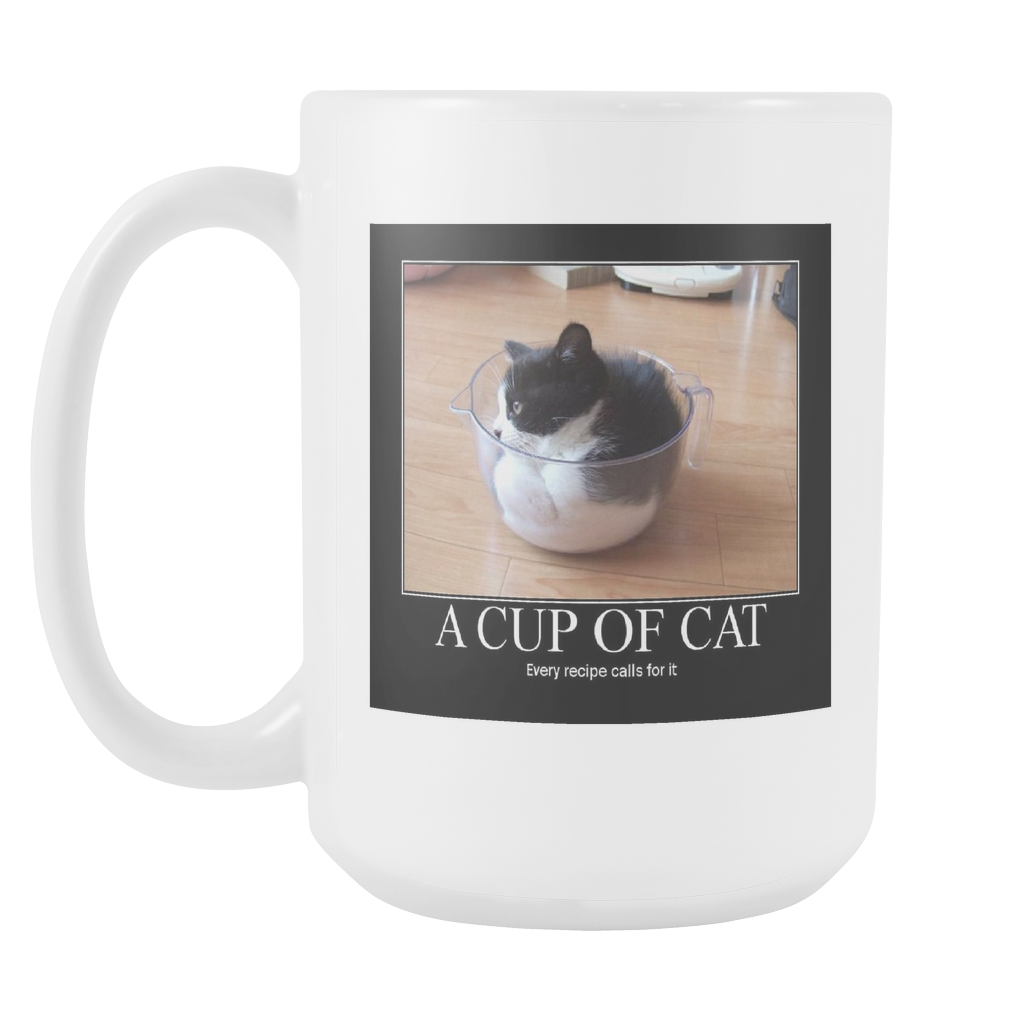 Cup of Cat Funny meme double sided 15 ounce coffee mug