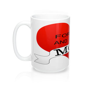 FOREVER MOM Mugs