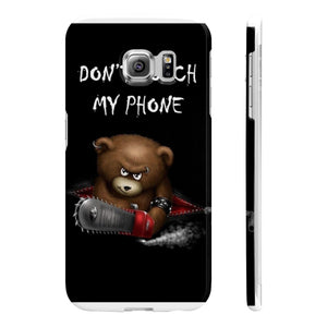 Don't touch my phone scary bear Wpaps Slim Phone Cases