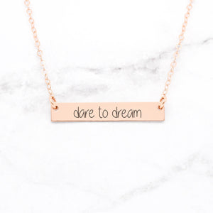 Dare to Dream - Rose Gold Bar Necklace