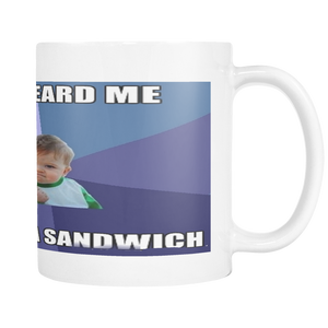 BABY SANDWICH FUNNY MEME ON 11 OUNCE COFFEE MUG