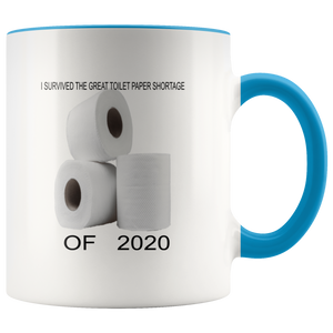 I survived the great toilet paper shortage of 2020 mug